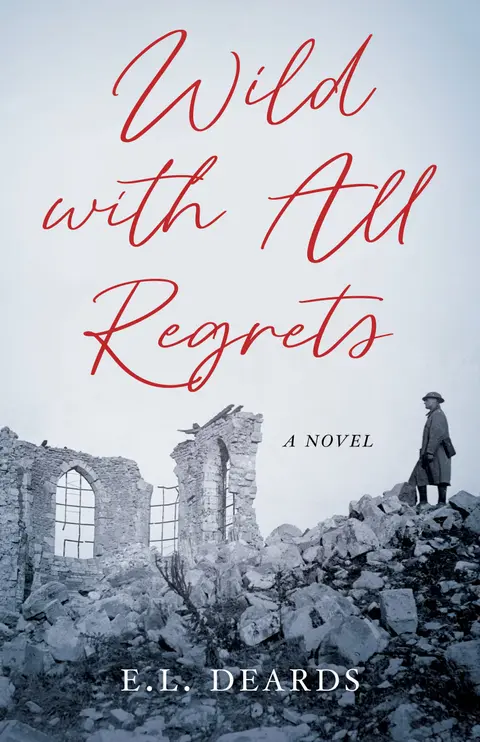 Cover of Wild with All Regrets