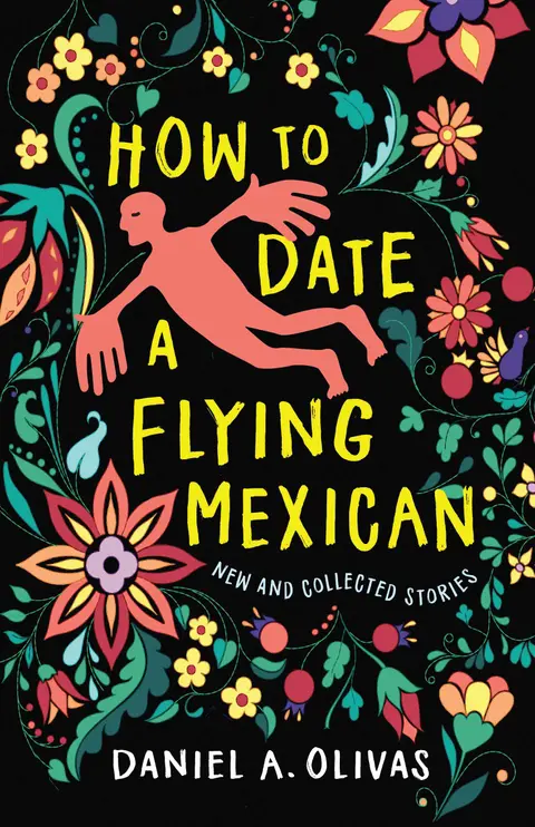 Cover of How to Date a Flying Mexican
