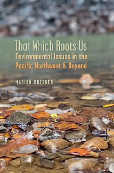 Cover of That Which Roots Us