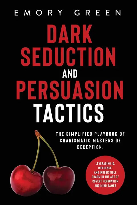 Cover of Dark Seduction and Persuasion Tactics