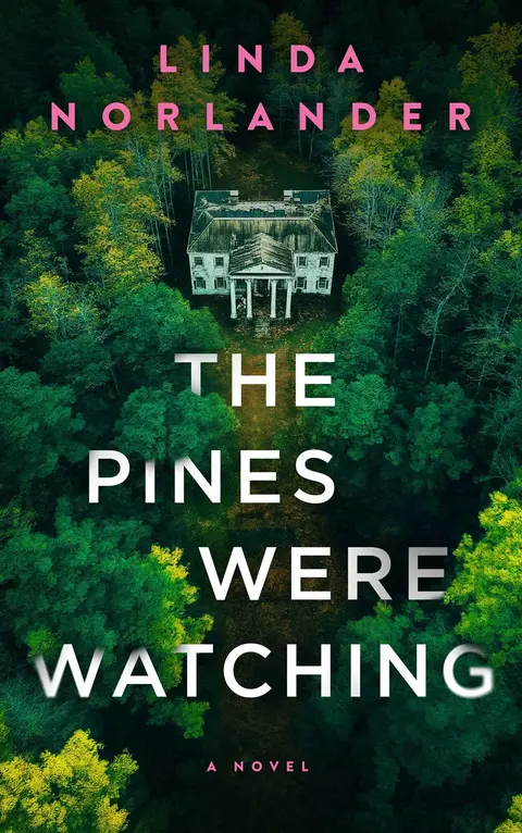 Cover of The Pines Were Watching