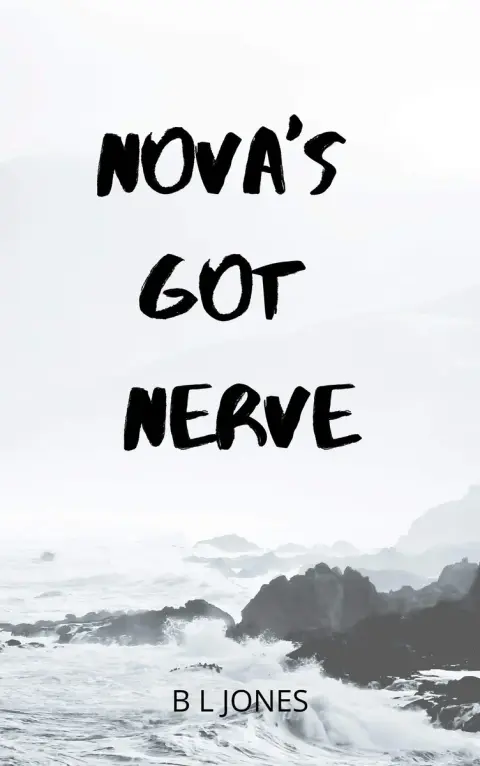 Cover of Nova's Got Nerve