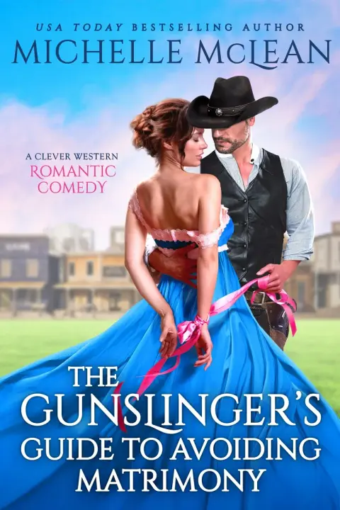 Cover of The Gunslinger's Guide to Avoiding Matrimony