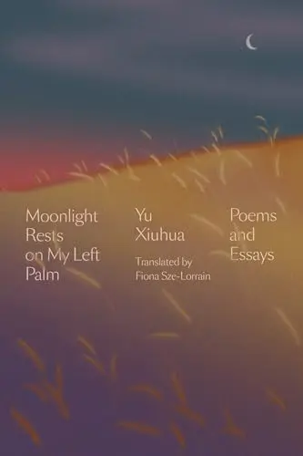 Cover of Moonlight Rests on My Left Palm