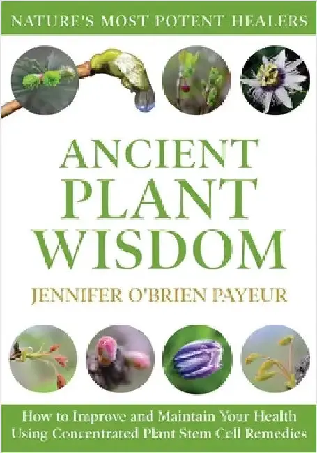 Cover of Ancient Plant Wisdom