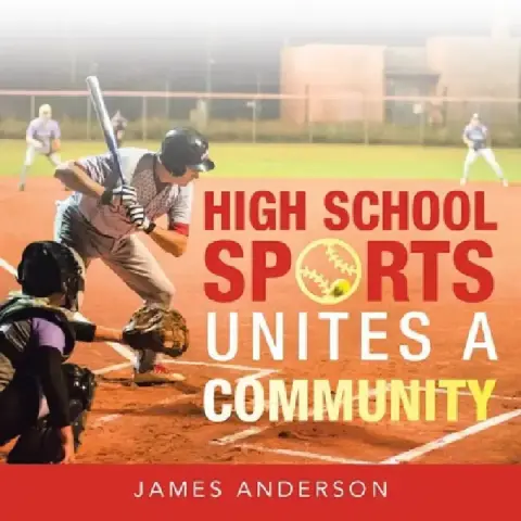 Cover of High School Sports Unites a Community