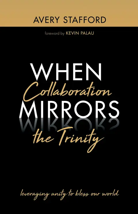 Cover of When Collaboration Mirrors the Trinity