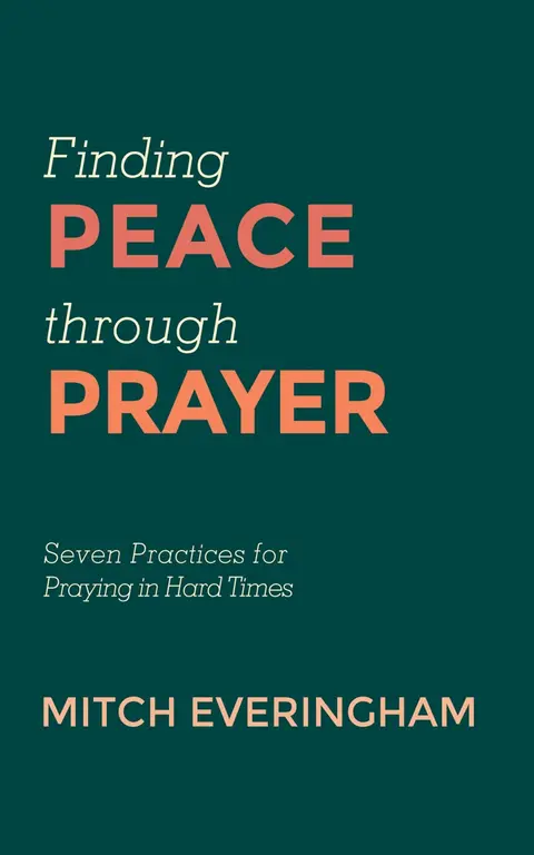 Cover of Finding Peace through Prayer
