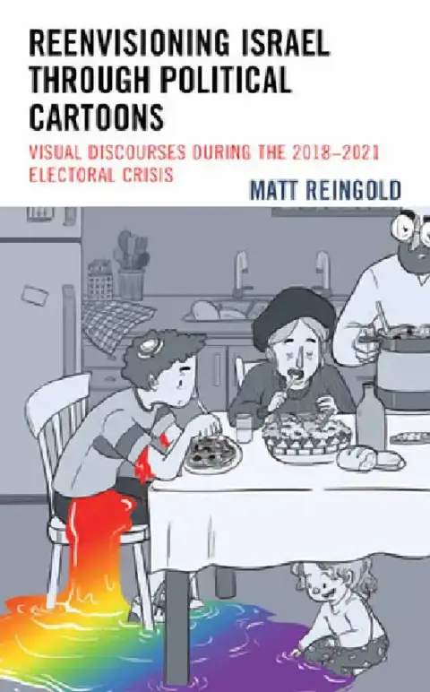 Cover of Reenvisioning Israel through Political Cartoons