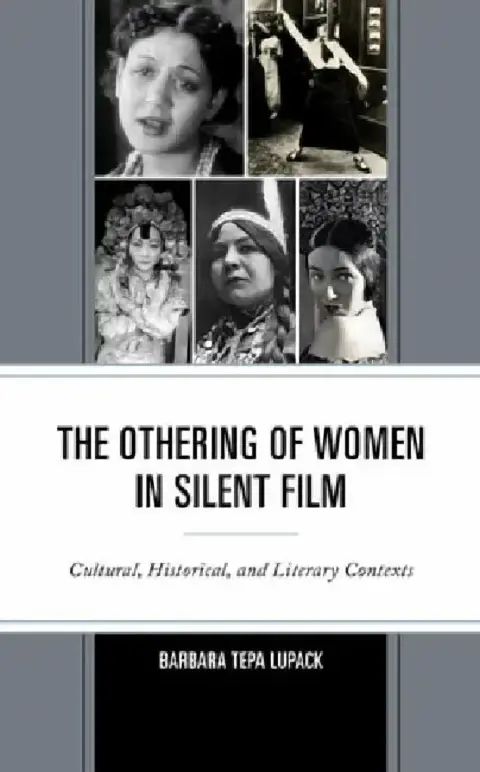Cover of Othering of Women in Silent Film