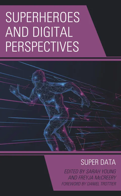 Cover of Superheroes and Digital Perspectives