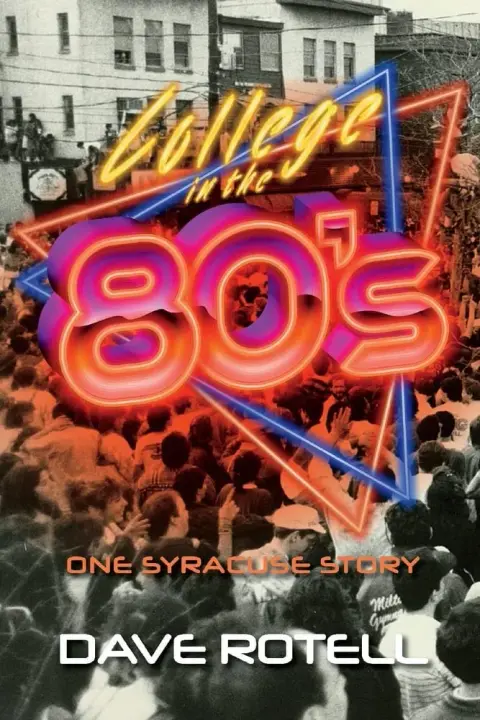 Cover of College in the 80s