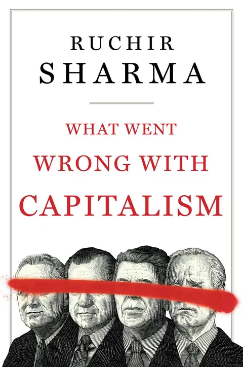 Cover of What Went Wrong with Capitalism