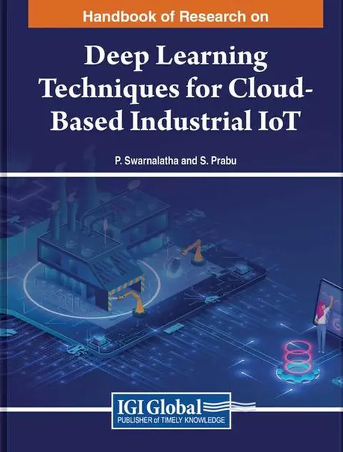 Cover of Deep Learning Techniques for Cloud-Based Industrial IoT