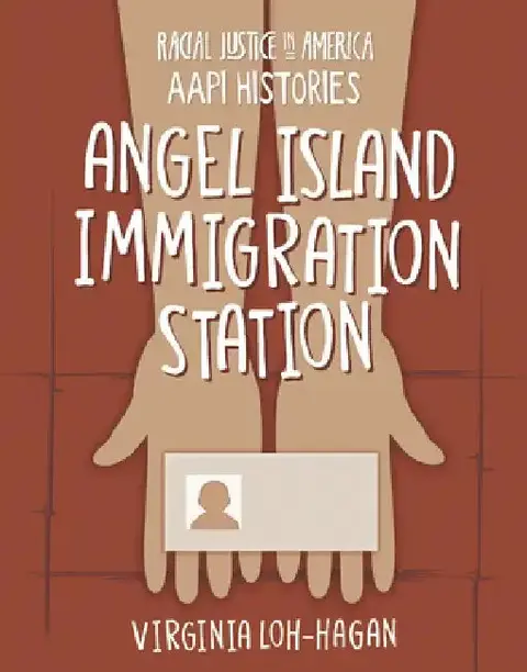Cover of Angel Island Immigration Station
