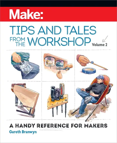 Cover of Make - Tips and Tales from the Workshop Volume 2