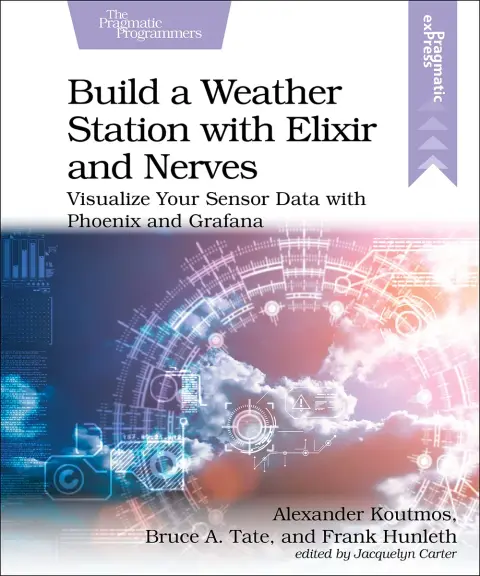 Cover of Build a Weather Station with Elixir and Nerves
