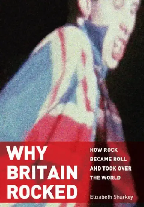 Cover of Why Britain Rocked