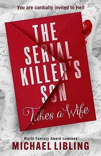 Cover of The Serial Killer's Son Takes a Wife