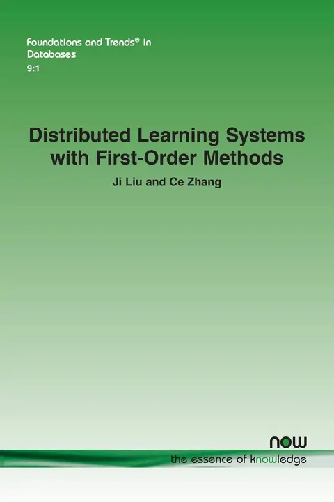 Cover of Distributed Learning Systems with First-Order Methods