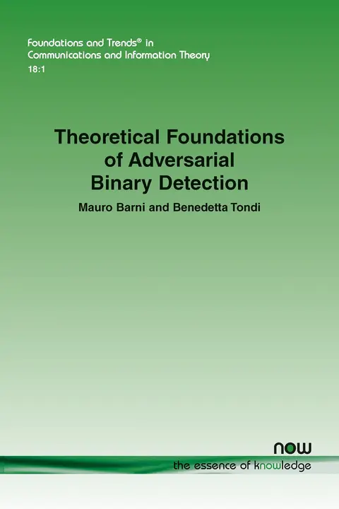 Cover of Theoretical Foundations of Adversarial Binary Detection
