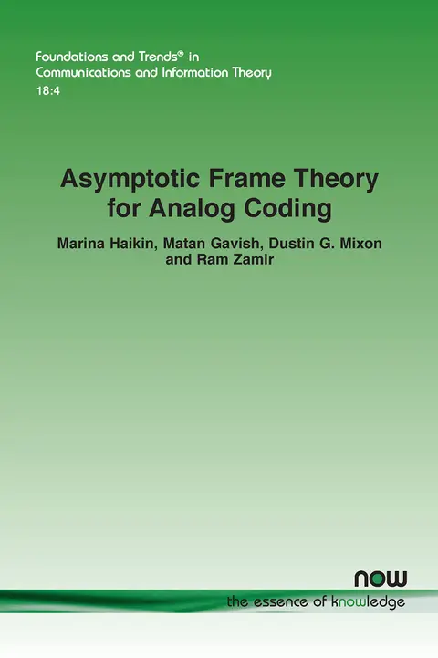 Cover of Asymptotic Frame Theory for Analog Coding
