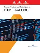 Cover of Theory, Practice and Techniques in Html and Css