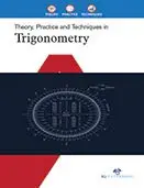 Cover of Theory, Practice and Techniques in Trigonometry