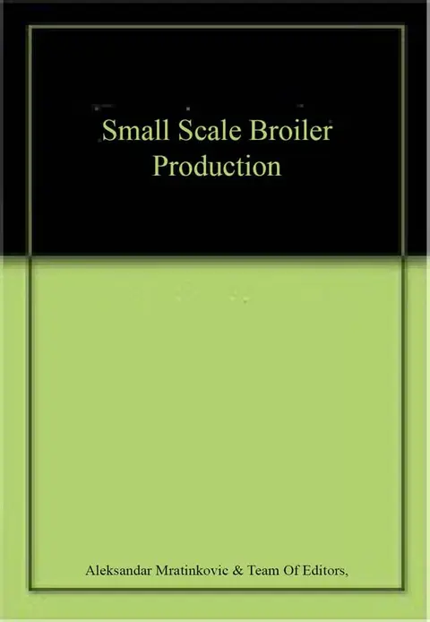 Cover of Small Scale Broiler Production