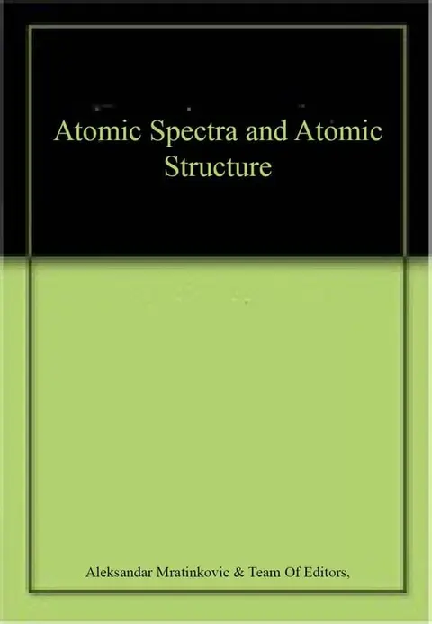 Cover of Atomic Spectra and Atomic Structure