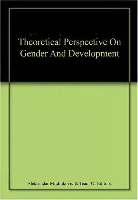 Cover of Theoretical Perspective on Gender and Development
