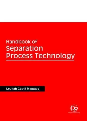 Cover of Handbook of Separation Process Technology
