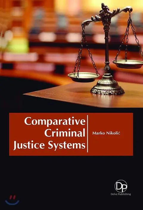 Cover of Comparative Criminal Justice Systems