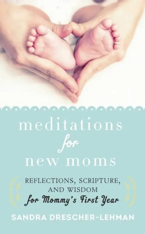 Cover of Meditations for New Moms