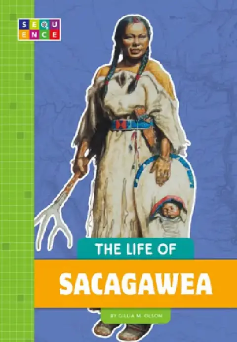 Cover of The Life of Sacagawea