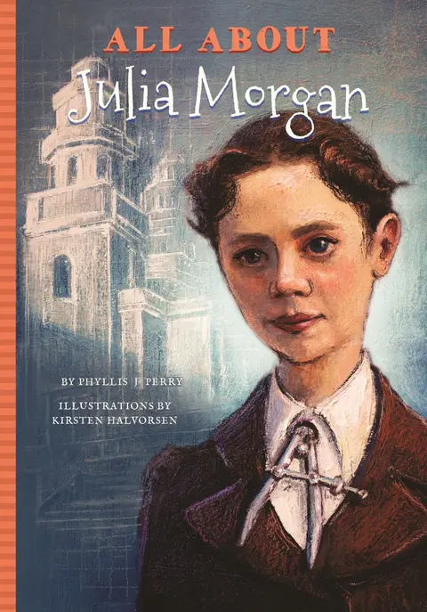 Cover of All About Julia Morgan