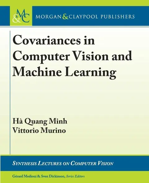 Cover of Covariances in Computer Vision and Machine Learning