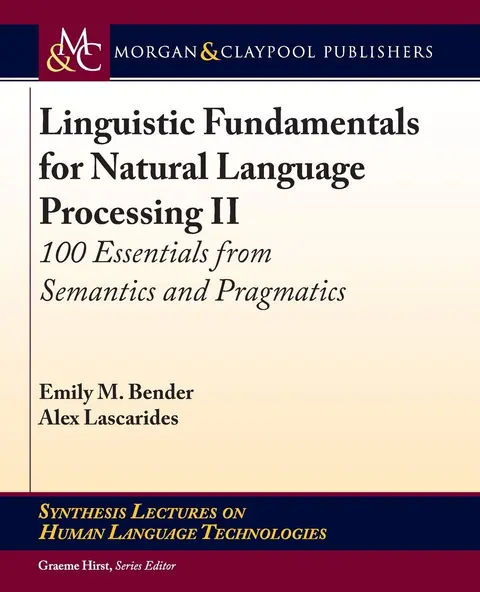 Cover of Linguistic Fundamentals for Natural Language Processing II