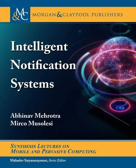 Cover of Intelligent Notification Systems