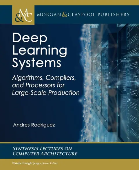 Cover of Deep Learning Systems