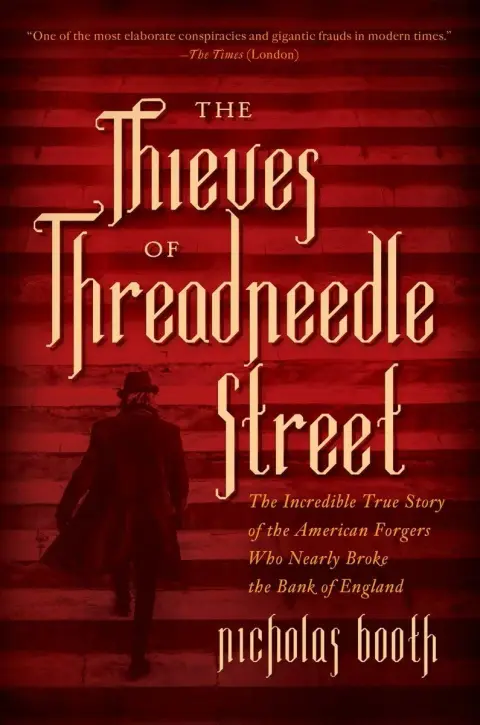 Cover of The Thieves of Threadneedle Street