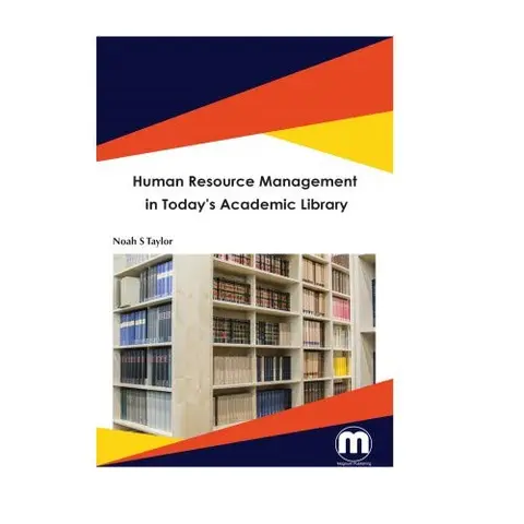 Cover of Human Resource Management in Today*s Academic Library