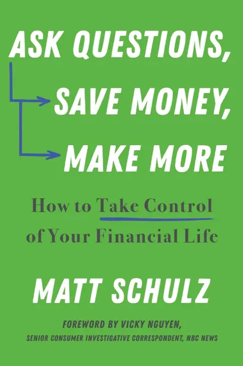 Cover of Ask Questions, Save Money, Make More