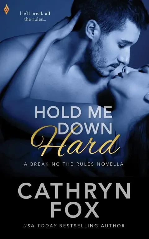 Cover of Hold Me Down Hard