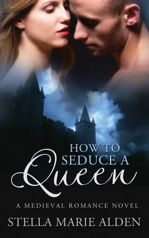 Cover of How to Seduce a Queen
