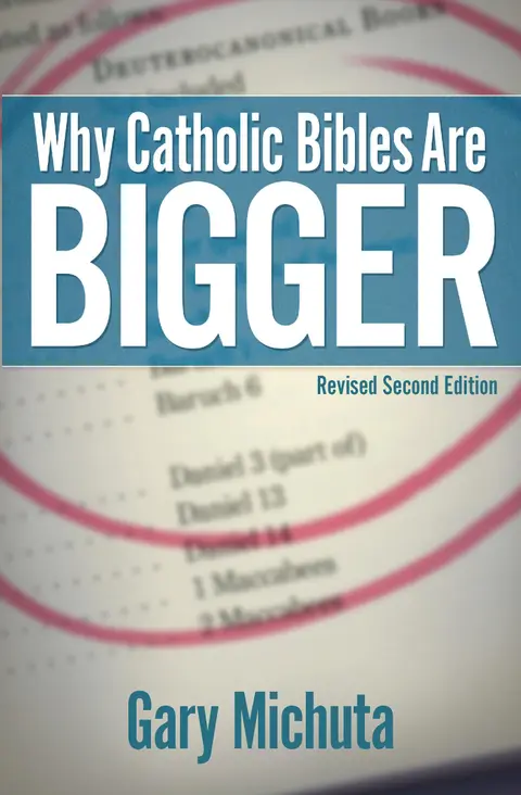 Cover of Why Catholic Bibles Are Bigger