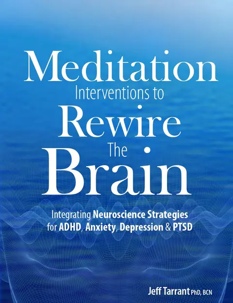 Cover of Meditation Interventions to Rewire the Brain