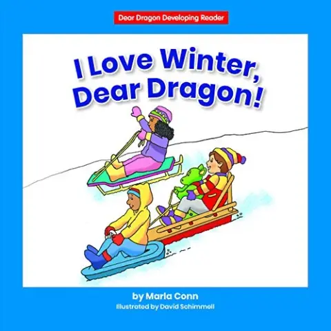 Cover of I Love Winter, Dear Dragon!