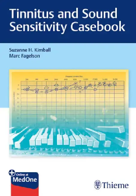 Cover of Tinnitus and Sound Sensitivity Casebook
