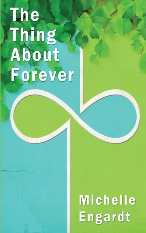 Cover of The Thing about Forever
